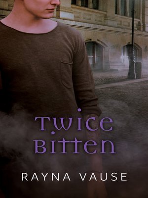 cover image of Twice Bitten